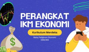 Kumpulan Perangkat Kurikulum Merdeka Ekonomi SMA MA Lengkap