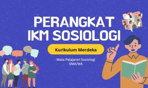 Kumpulan Perangkat Kurikulum Merdeka Sosiologi SMA MA Lengkap