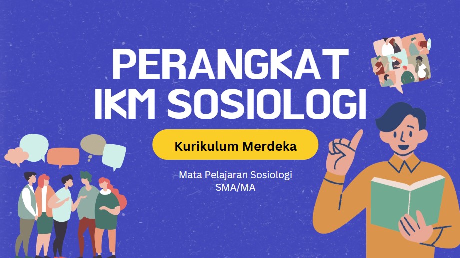 Kumpulan Perangkat Kurikulum Merdeka Sosiologi SMA MA Lengkap