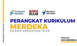 Perangkat IKM Sejarah Kebudayaan Islam Kelas 9