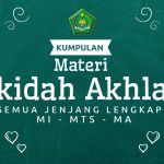Kumpulan Materi Akidah Akhlak Semua Jenjang Lengkap