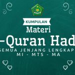 Kumpulan Materi Al Quran Hadist Semua Jenjang Lengkap 1 1