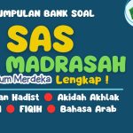 Kumpulan Soal SAS Mapel PAI Madrasah Lengkap