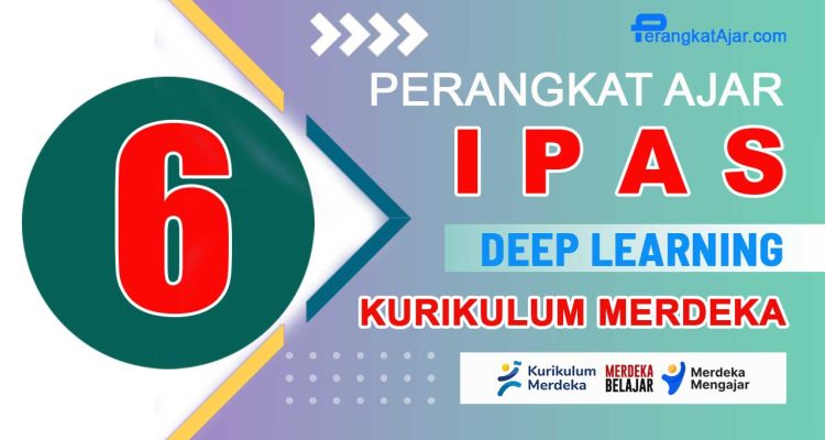 Perangkat Ajar IPAS Kelas 6